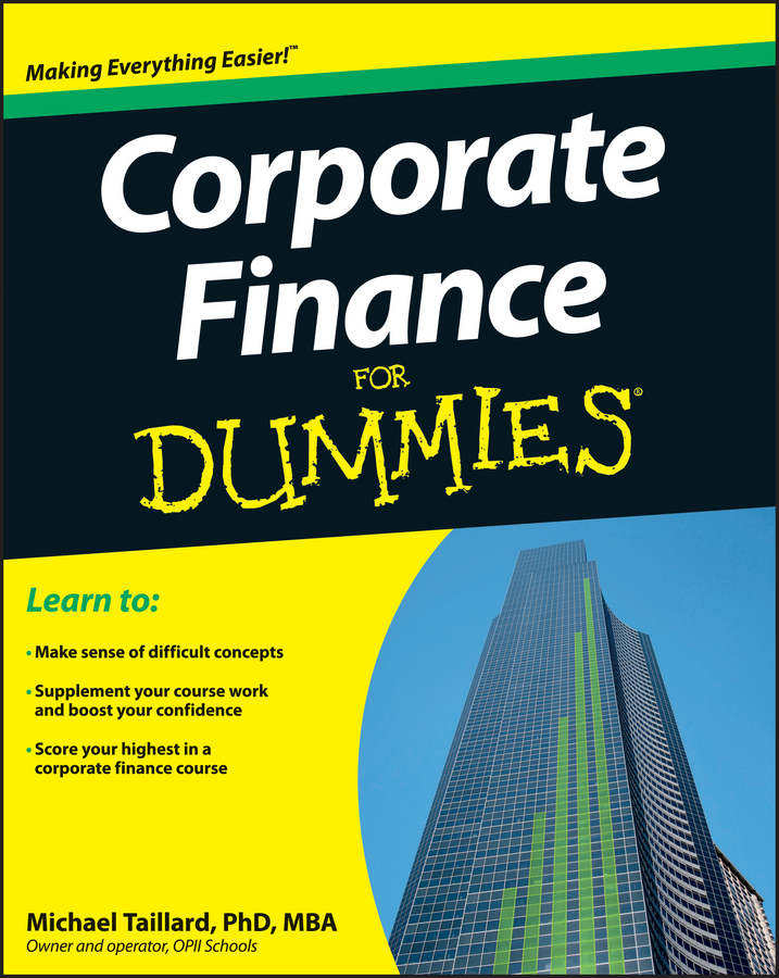 Corporate Finance For Dummies Michael Taillard