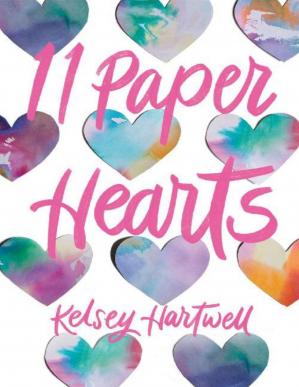 11 Paper Hearts Underlined Paperbacks Kelsey Hartwell