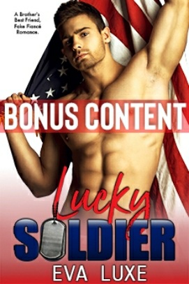 Lucky Soldiera Memorial Day Brothers Best Friend Fake Fiance Romance Eva Luxe