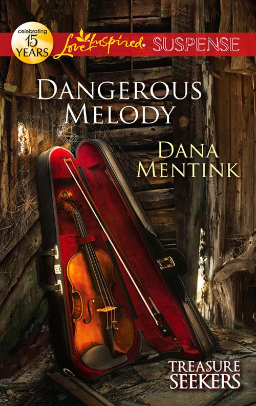 Dangerous Melody Dana Mentink
