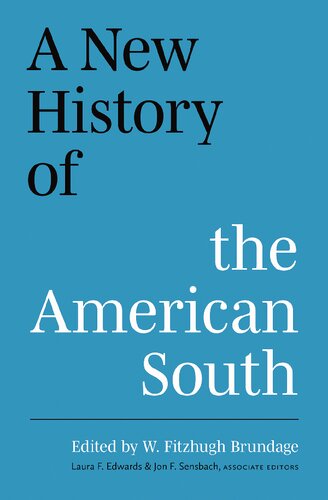 A New History Of The American South W Fitzhugh Brundage Laura F Edwards