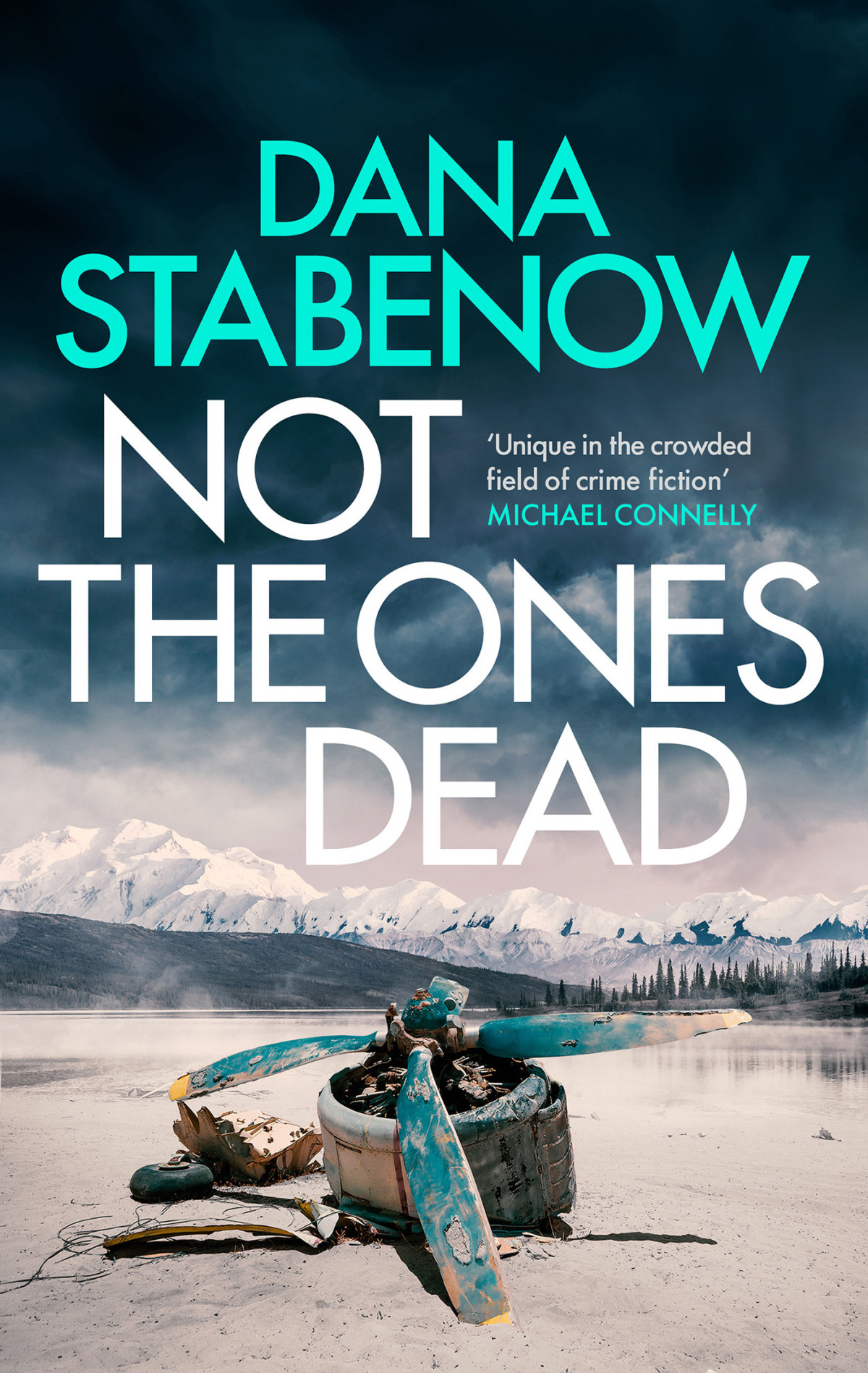 Not The Ones Dead Kate Shugak 23 1st Edition Dana Stabenow