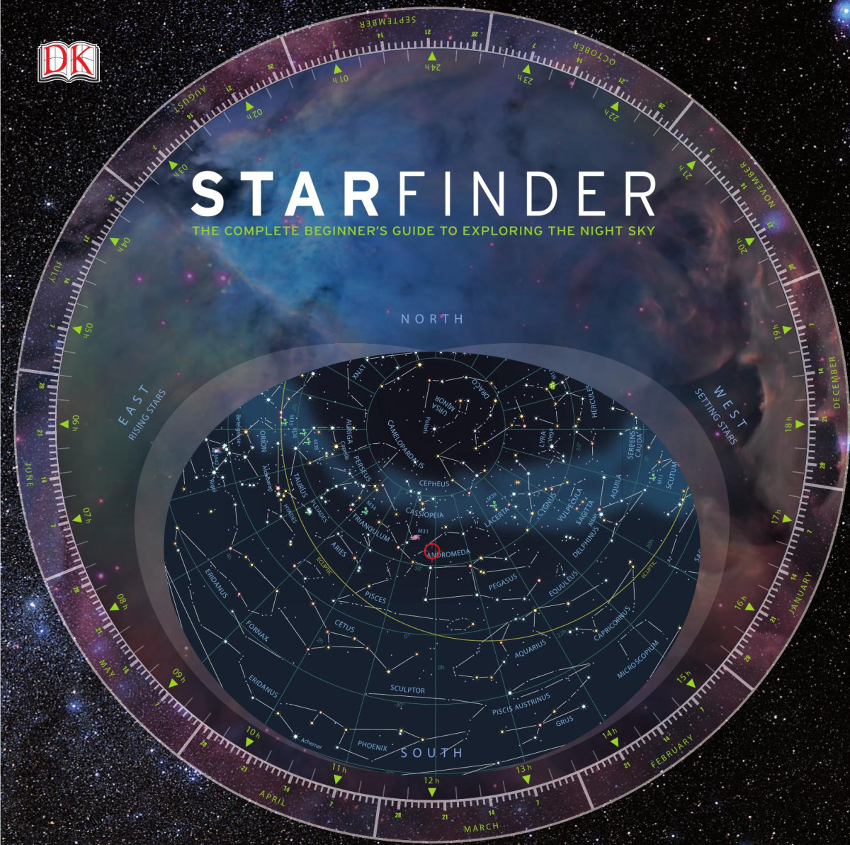 Starfinder The Complete Beginners Guide To Exploring The Night Sky Carole Stott Giles Sparrow