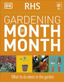 Rhs Gardening Month By Month Ian Spence