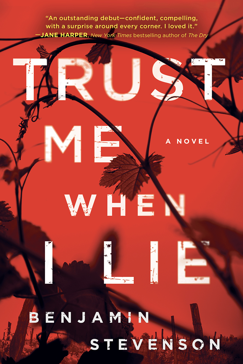 Trust Me When I Lie Benjamin Stevenson