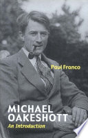 Michael Oakeshott An Introduction Paul Franco