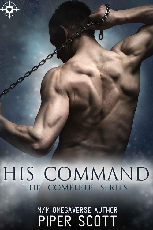 His Command The Complete Series Piper Scott