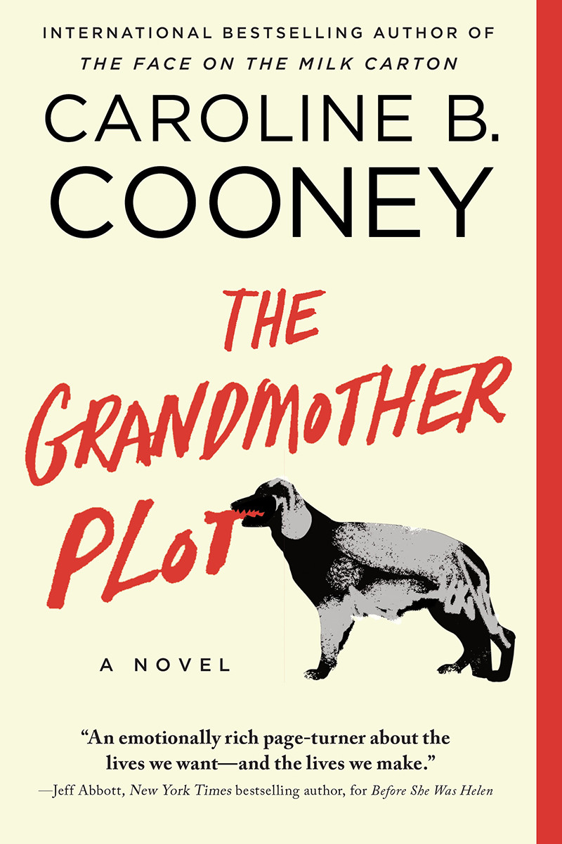 The Grandmother Plot Caroline B Cooney