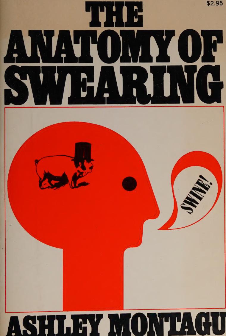 The Anatomy Of Swearing Ashley Montagu