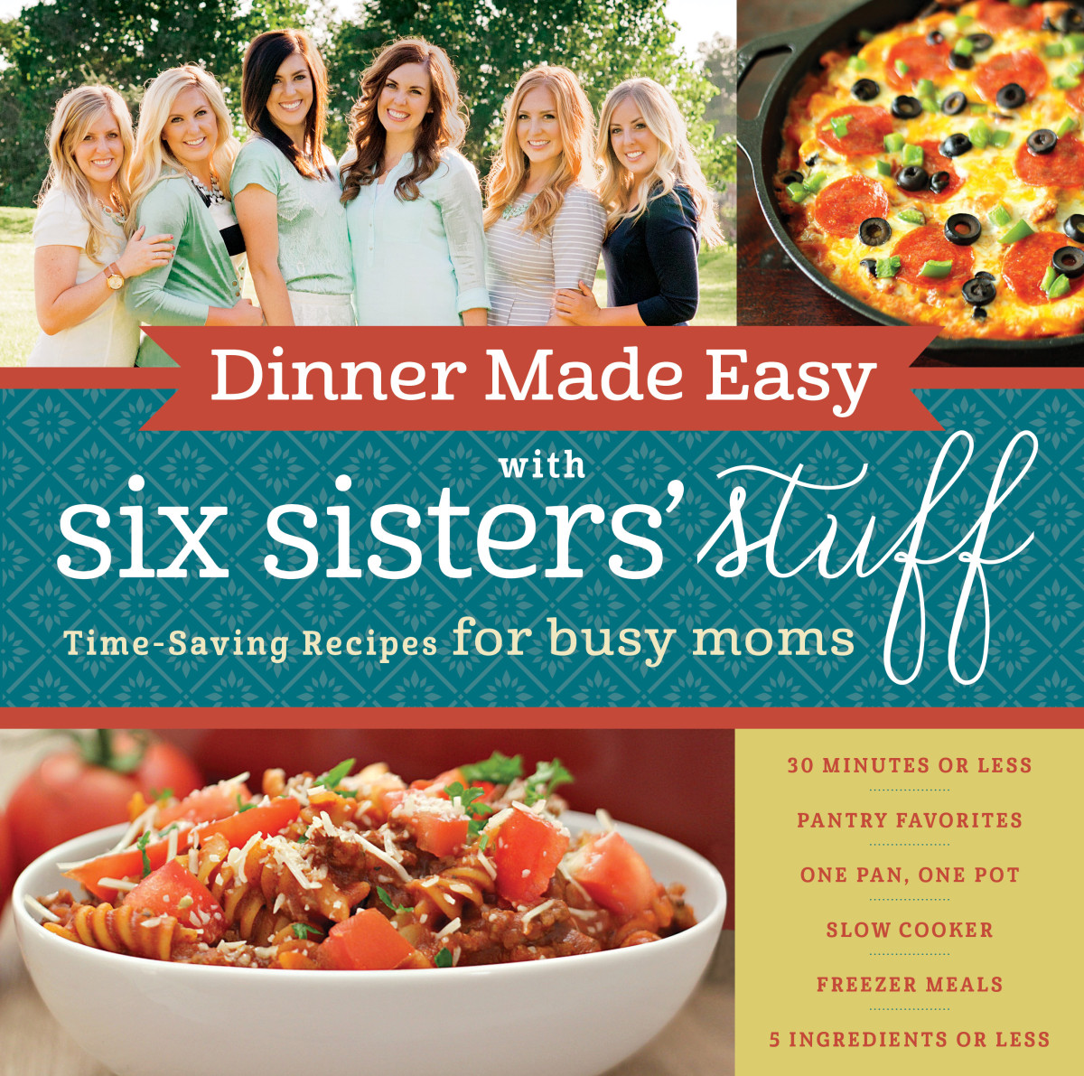 Dinner Made Easy With Six Sisters Stuff Six Sisters Stuff