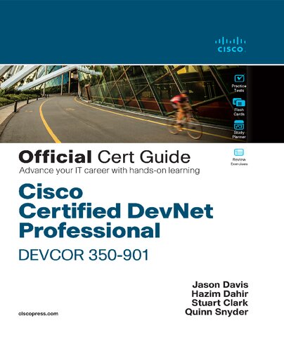 Cisco Certified Devnet Professional Devcor 350901 Official Cert Guide Jason Davis