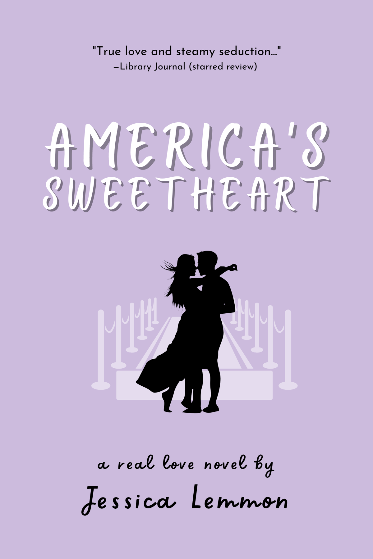 Americas Sweetheart Real Love 05 Jessica Lemmon
