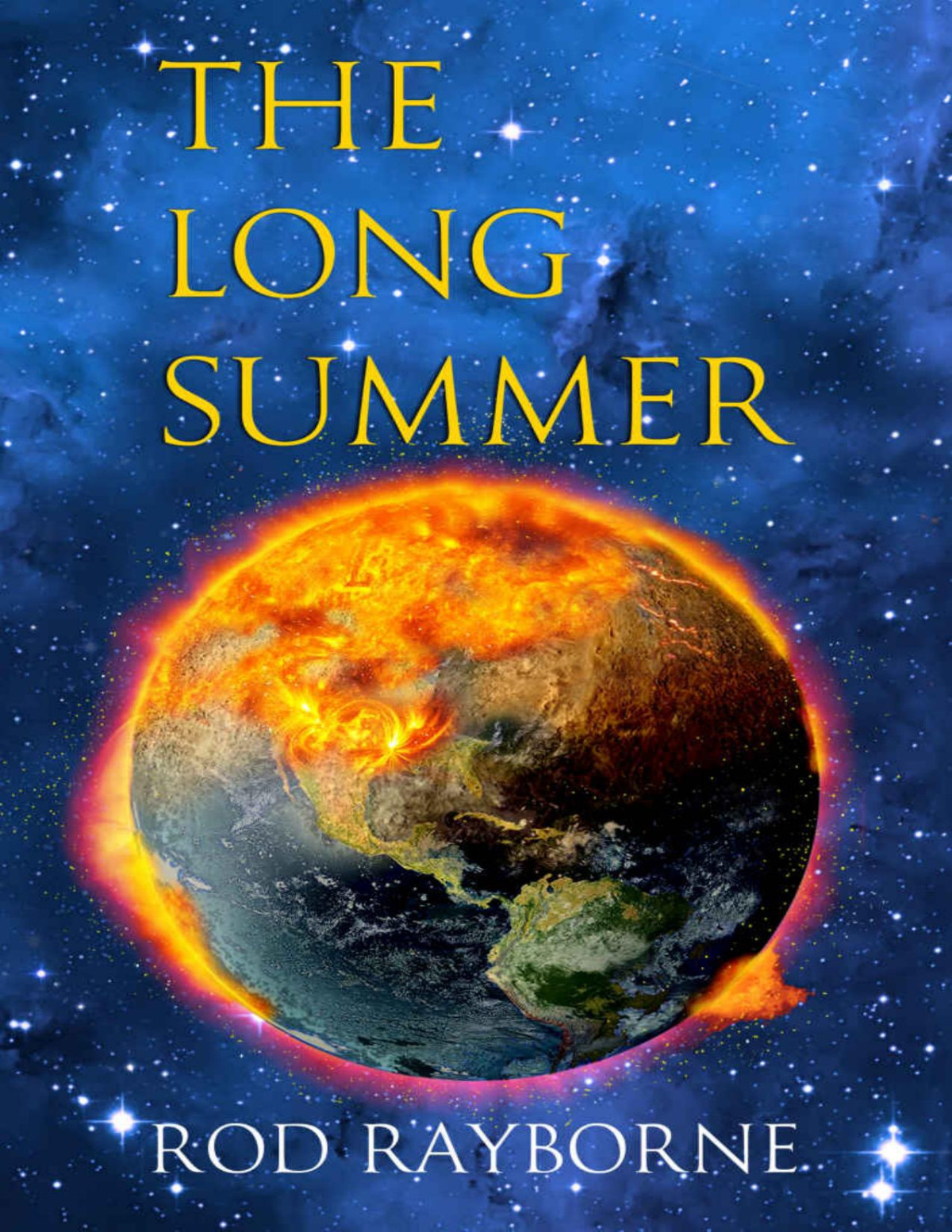 The Long Summer Rod Rayborne