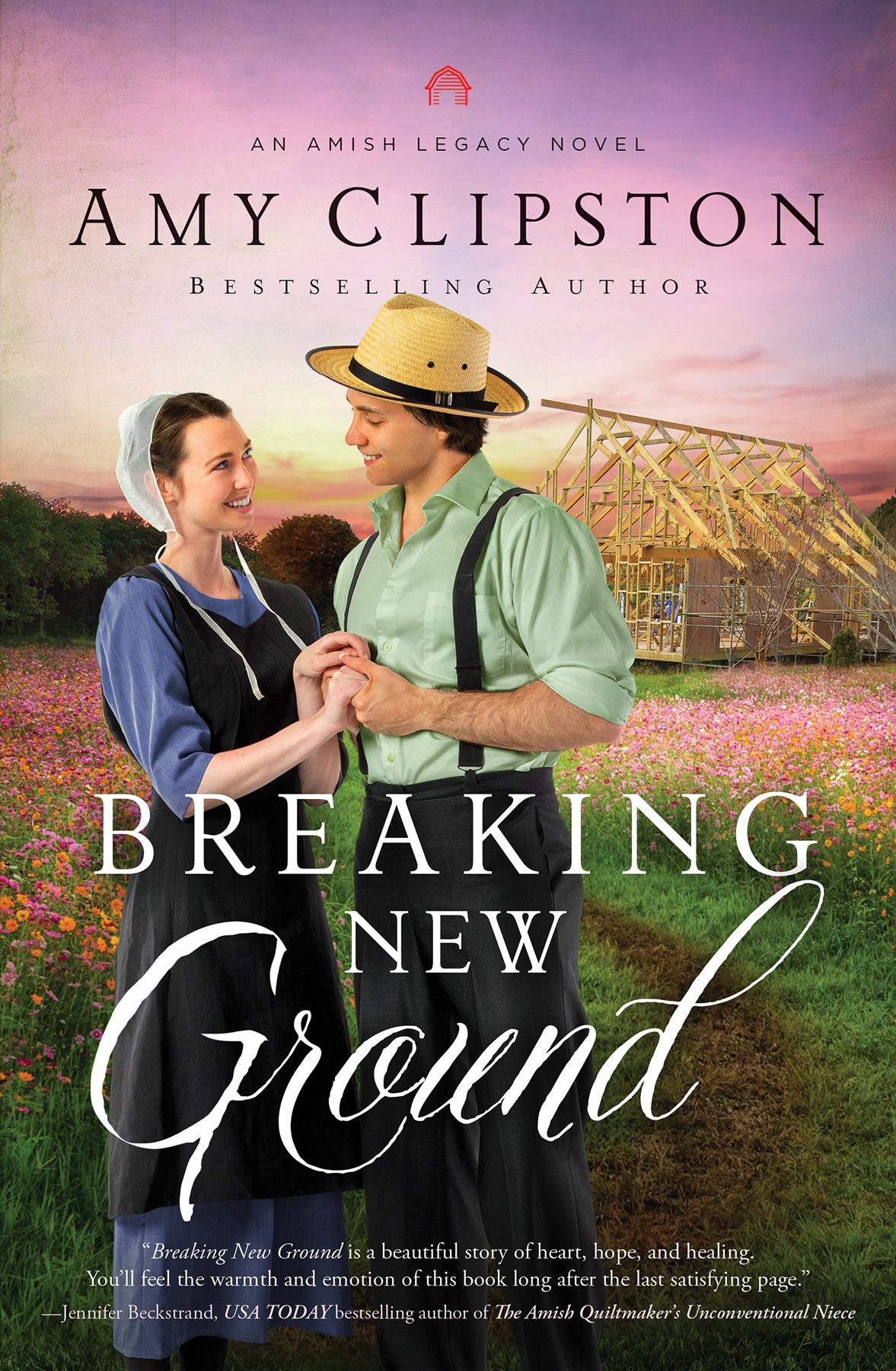 Breaking New Ground Amy Clipston
