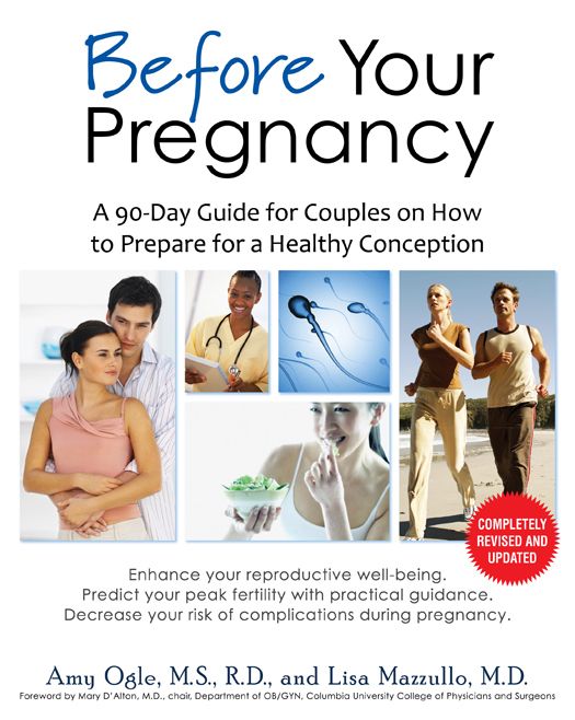 Before Your Pregnancy A 90day Guide For Couples On How To Prepare For A Healthy Conception Ogle