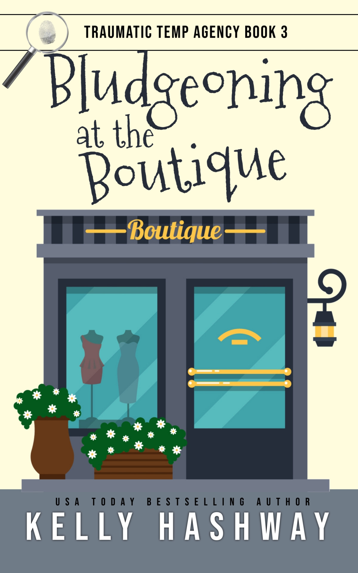 Bludgeoning At The Boutique Traumatic Temp Agency 3 Kelly Hashway