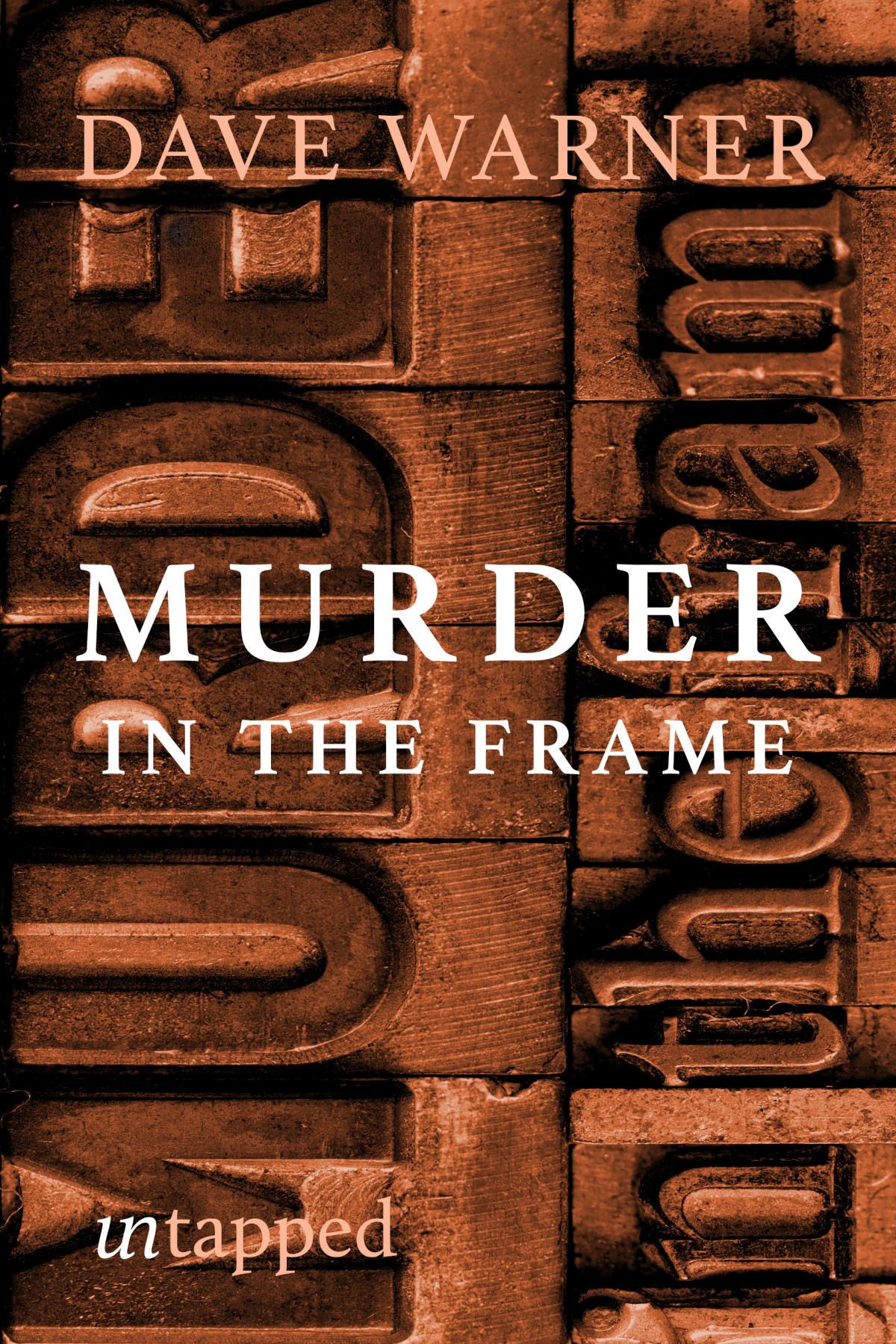 Murder In The Frame Dave Warner