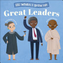 When I Grow Upgreat Leaders Dk