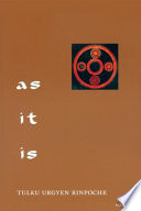 As It Is Essential Teachings From The Dzogchen Perspective Volume I Tulku Urgyen Rinpoche