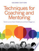 Techniques For Coaching And Mentoring 2nd Edition Natalie Lancer
