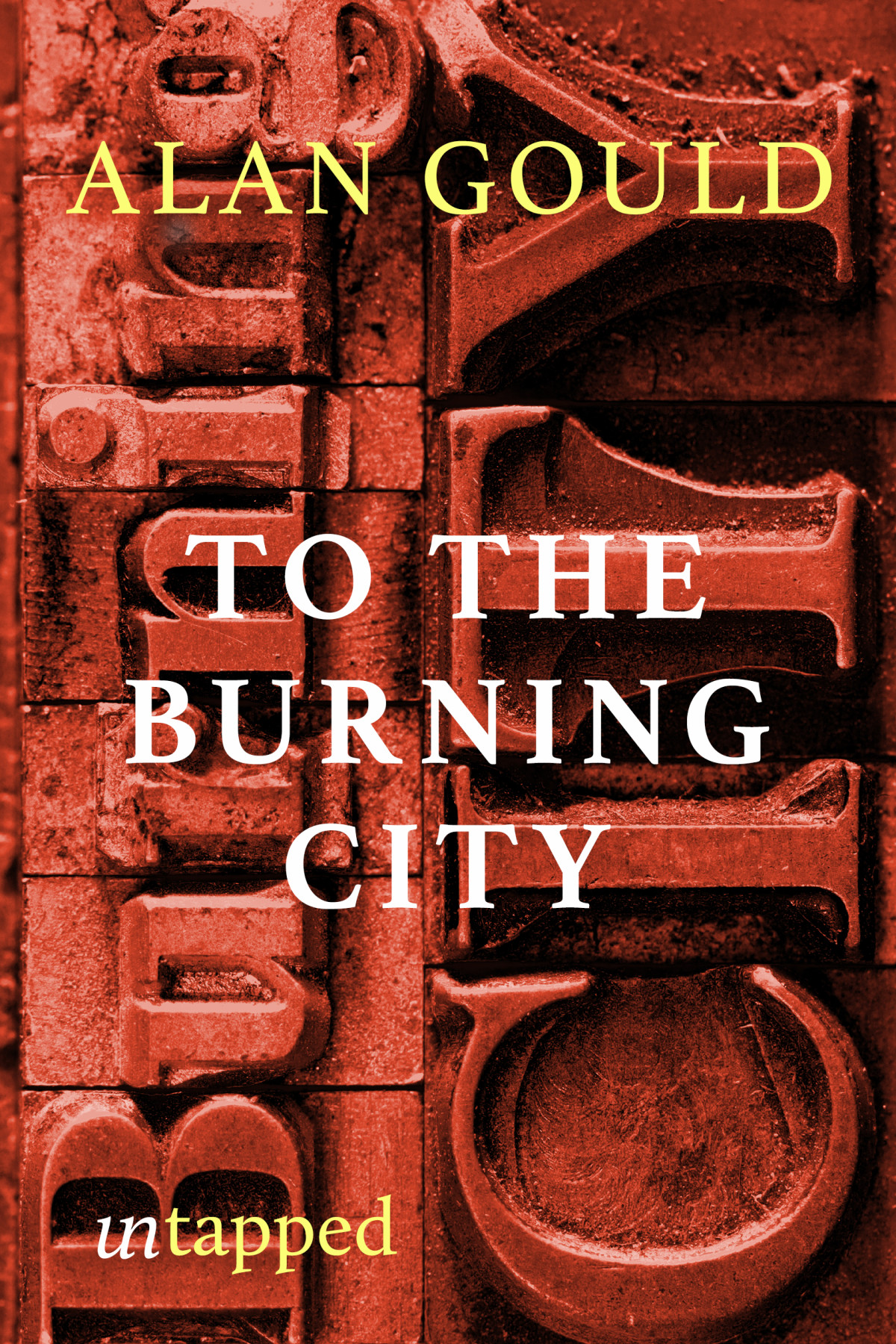To The Burning City Alan Gould