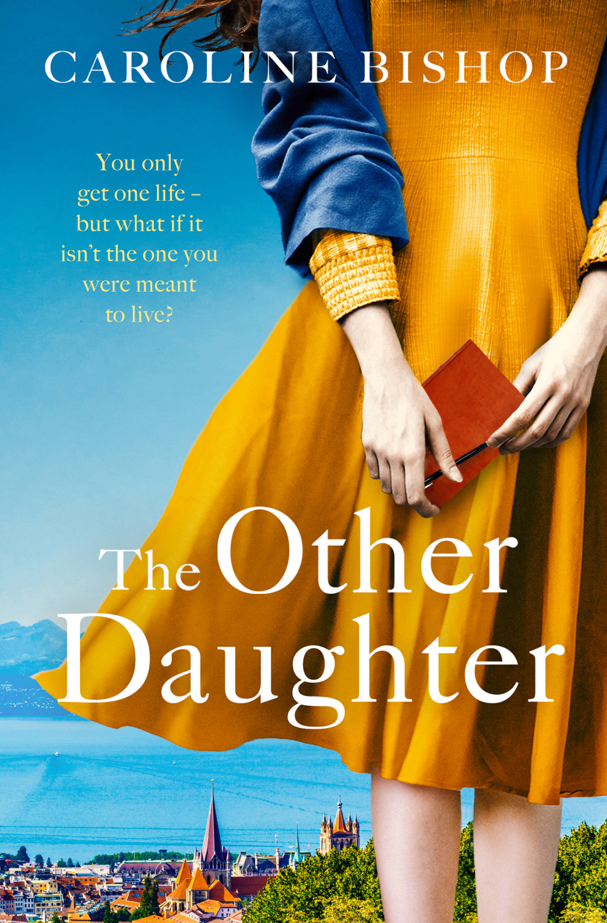 The Other Daughter Caroline Bishop