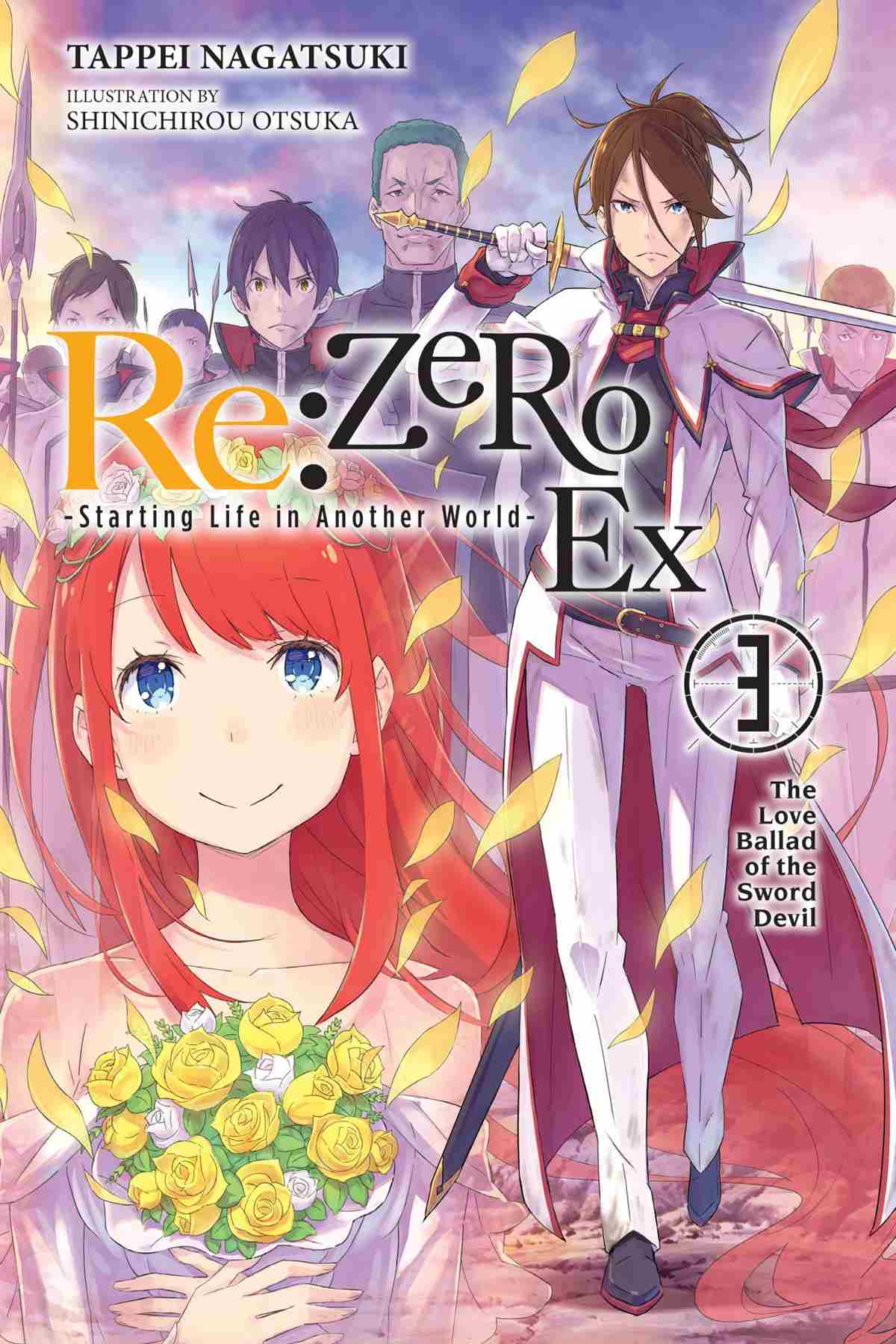 Rezero Starting Life In Another World Ex Vol 3 The Love Ballad Of The Sword Devil Tappei Nagatsuki And Shinichirou Otsuka
