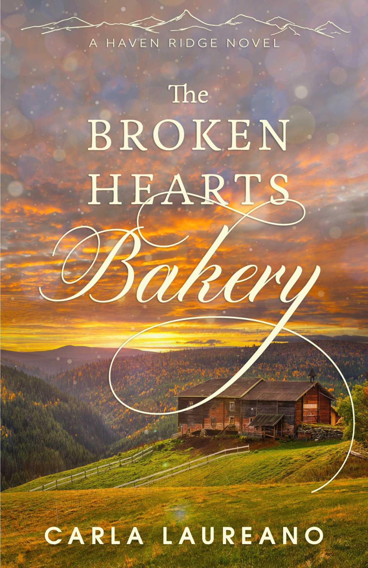 The Broken Hearts Bakery Carla Laureano
