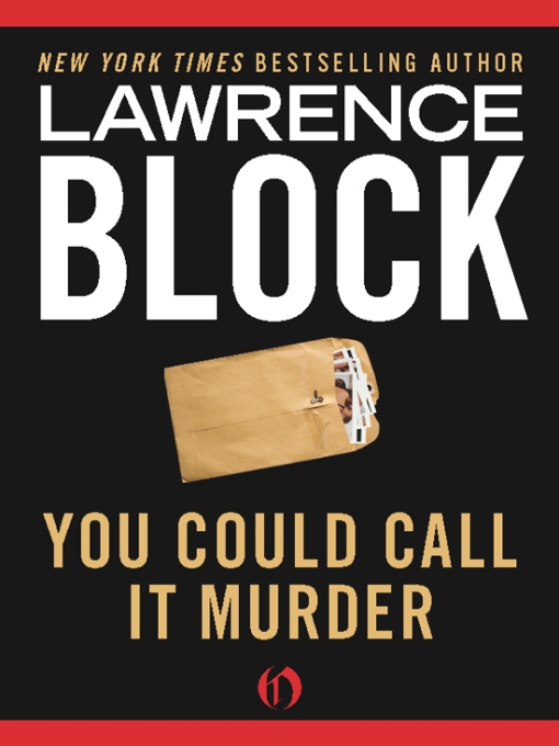 You Could Call It Murder Volume 12 The Classic Crime Library Lawrence Block