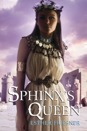 Sphinxs Princess 2 Sphinxs Queen Esther M Friesner