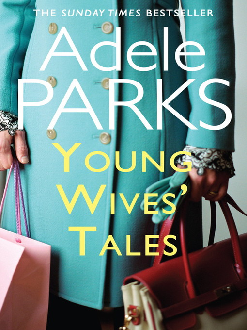 Young Wives Tales Adele Parks