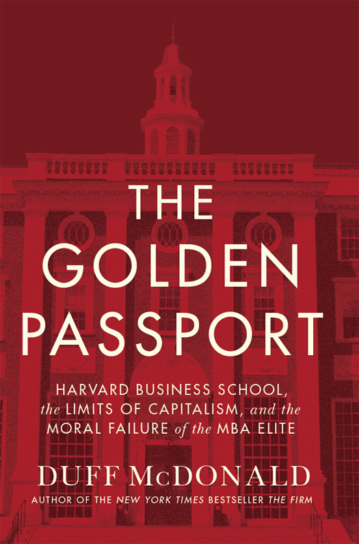The Golden Passport Duff Mcdonald