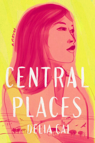 Central Places Delia Cai