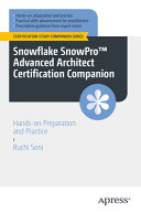 Snowflake Snowprotm Advanced Architect Certification Companion Ruchi Soni