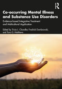 Cooccurring Mental Illness And Substance Use Disorders 1st Edition Tricia L Chandler
