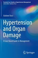 Hypertension And Organ Damage A Casebased Guide To Management Giuliano Tocci