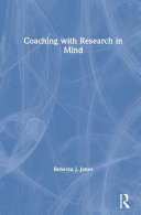 Coaching With Research In Mind 1st Edition Rebecca J Jones