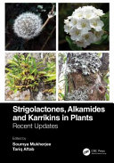 Strigolactones Alkamides And Karrikins In Plants 1st Soumya Mukherjee