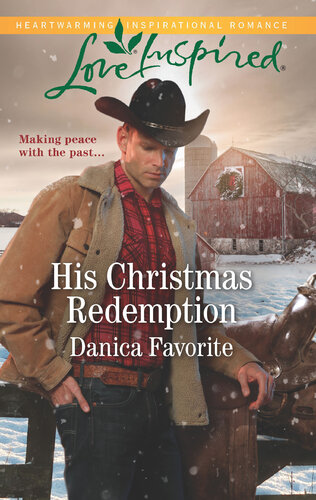 His Christmas Redemption Danica Favorite