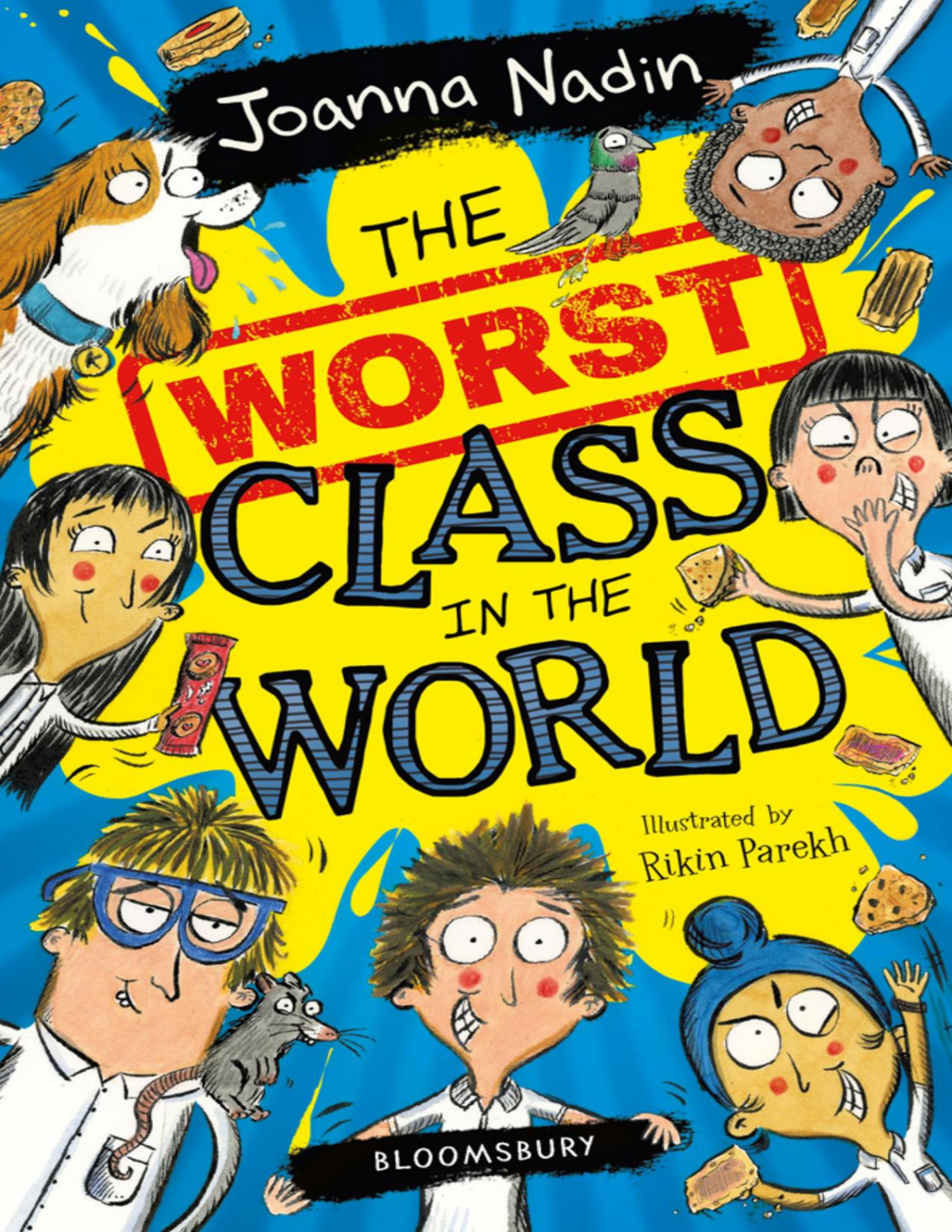 The Worst Class In The World Joanna Nadin