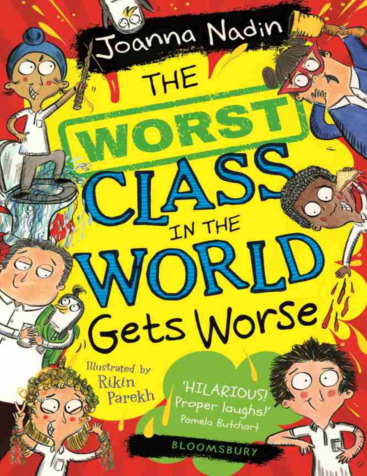 The Worst Class In The World Gets Worse Joanna Nadin