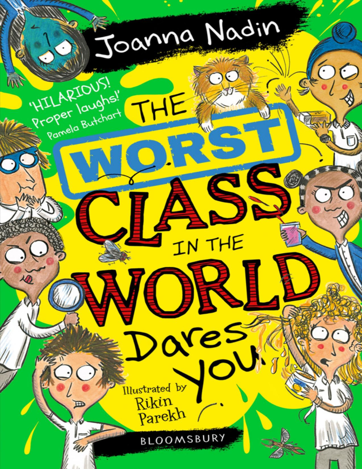 The Worst Class In The World Dares You Joanna Nadin