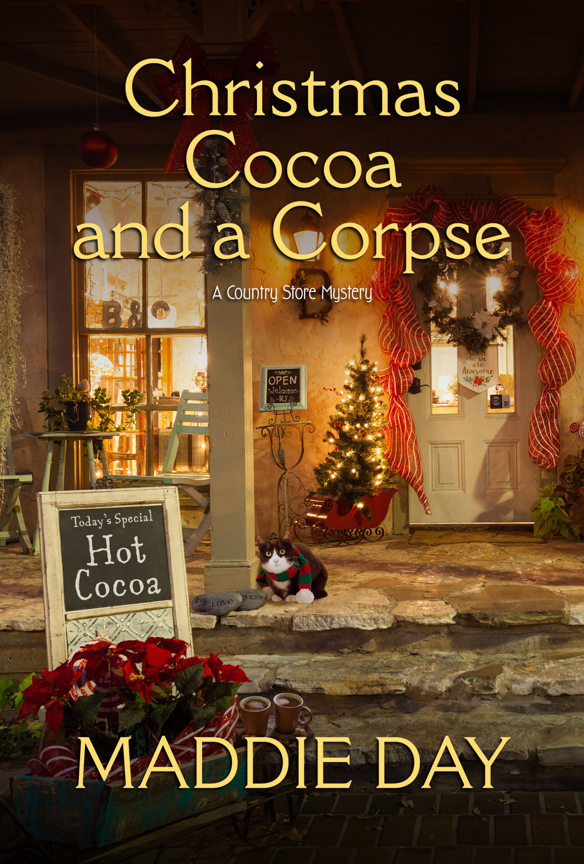 Christmas Cocoa And A Corpse Country Store Mystery 65 Maddie Day