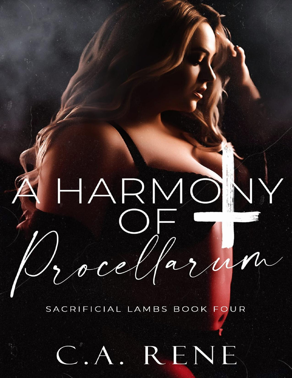 A Harmony Of Procellarum Sacrificial Lambs Book 4 Ca Rene