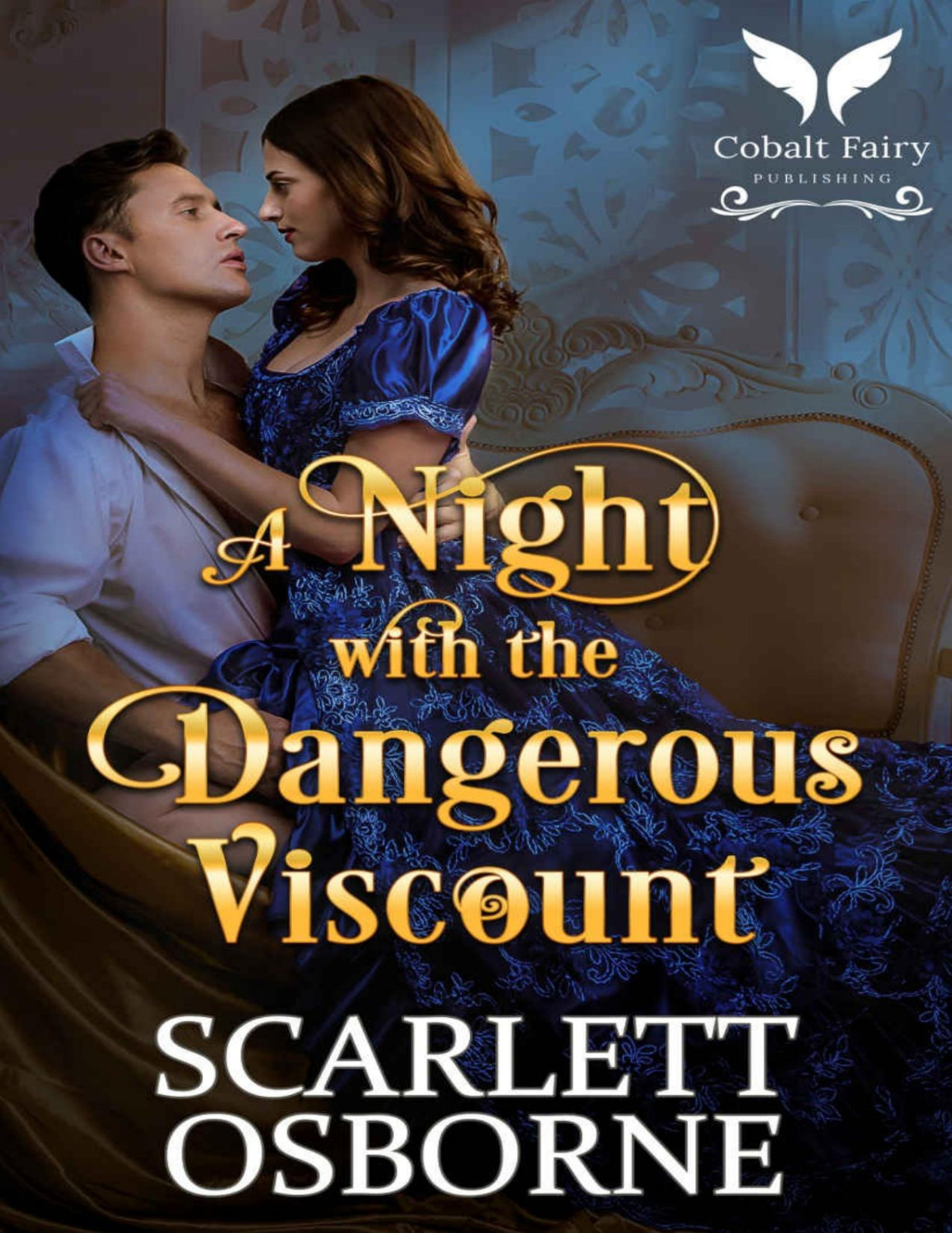 A Night With The Dangerous Viscount A Steamy Regency Romance Osborne