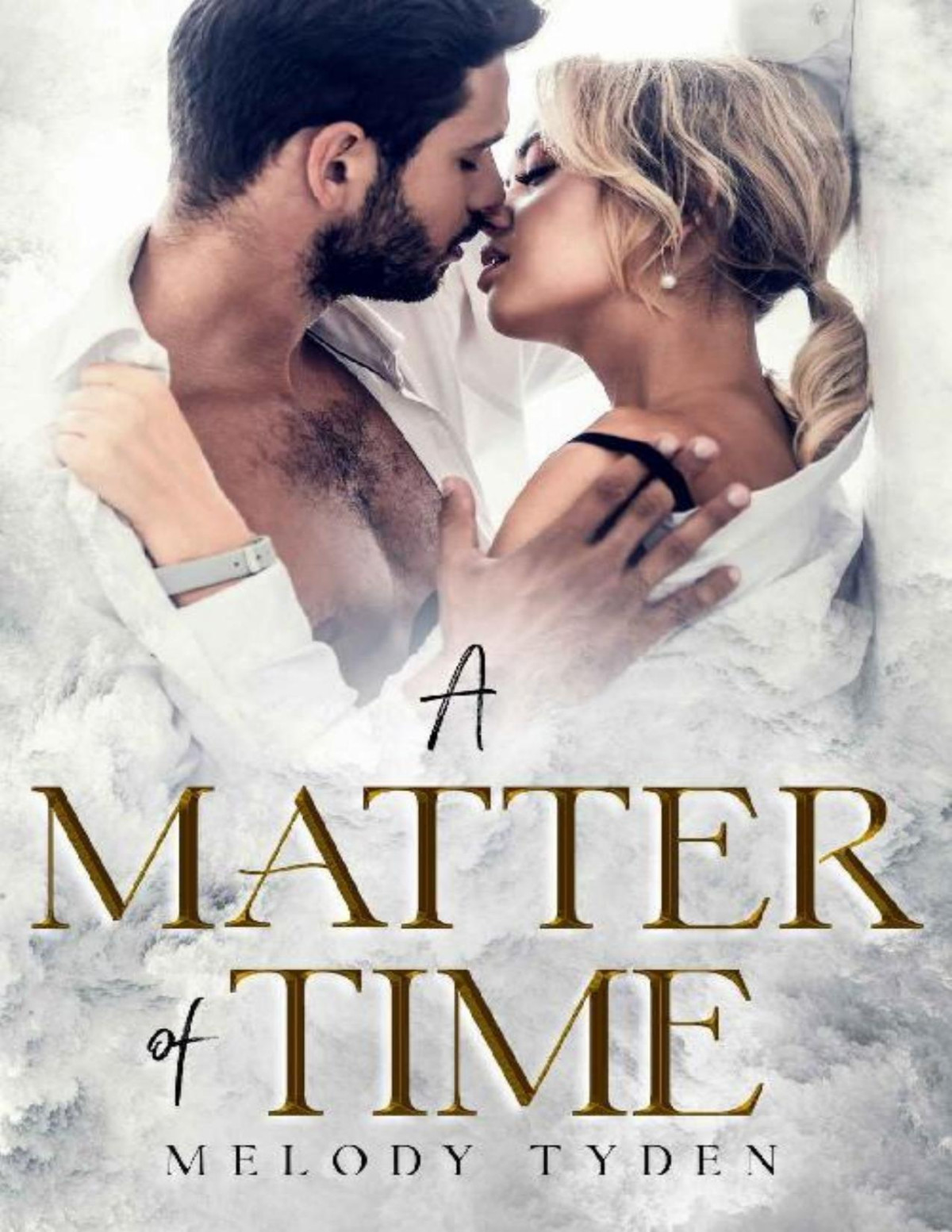 A Matter Of Time Melody Tyden