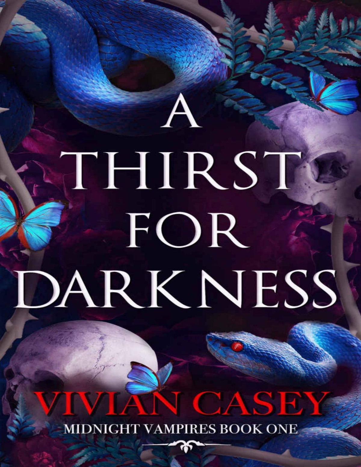 A Thirst For Darkness Midnight Vampires Book One Vivian Casey