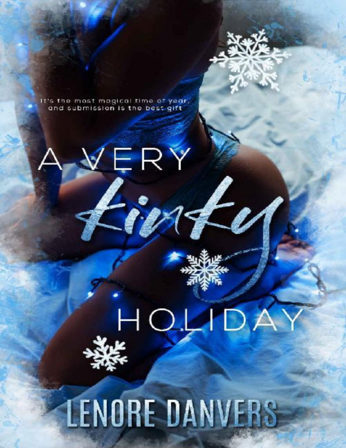 A Very Kinky Holiday The Women Of Club Surrender Book 1 Lenore Danvers