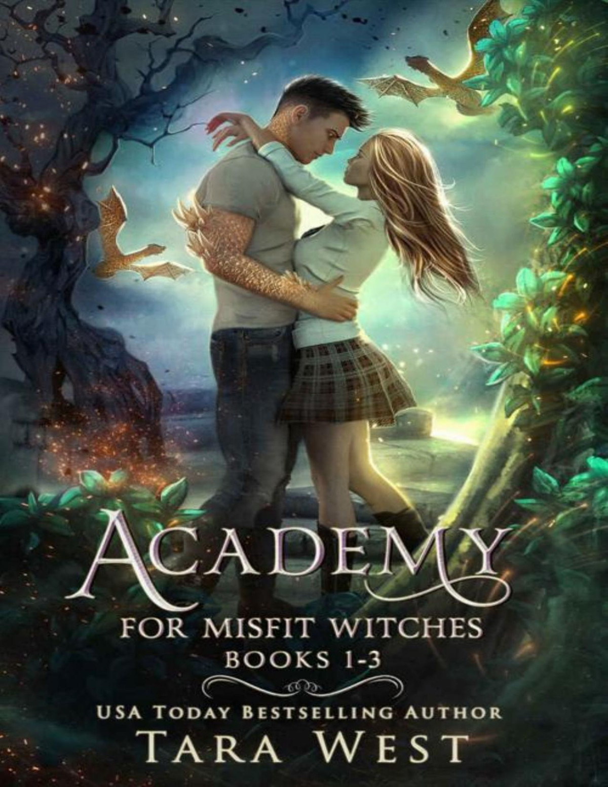 Academy For Misfit Witches Books 13 1st Edition Tara West