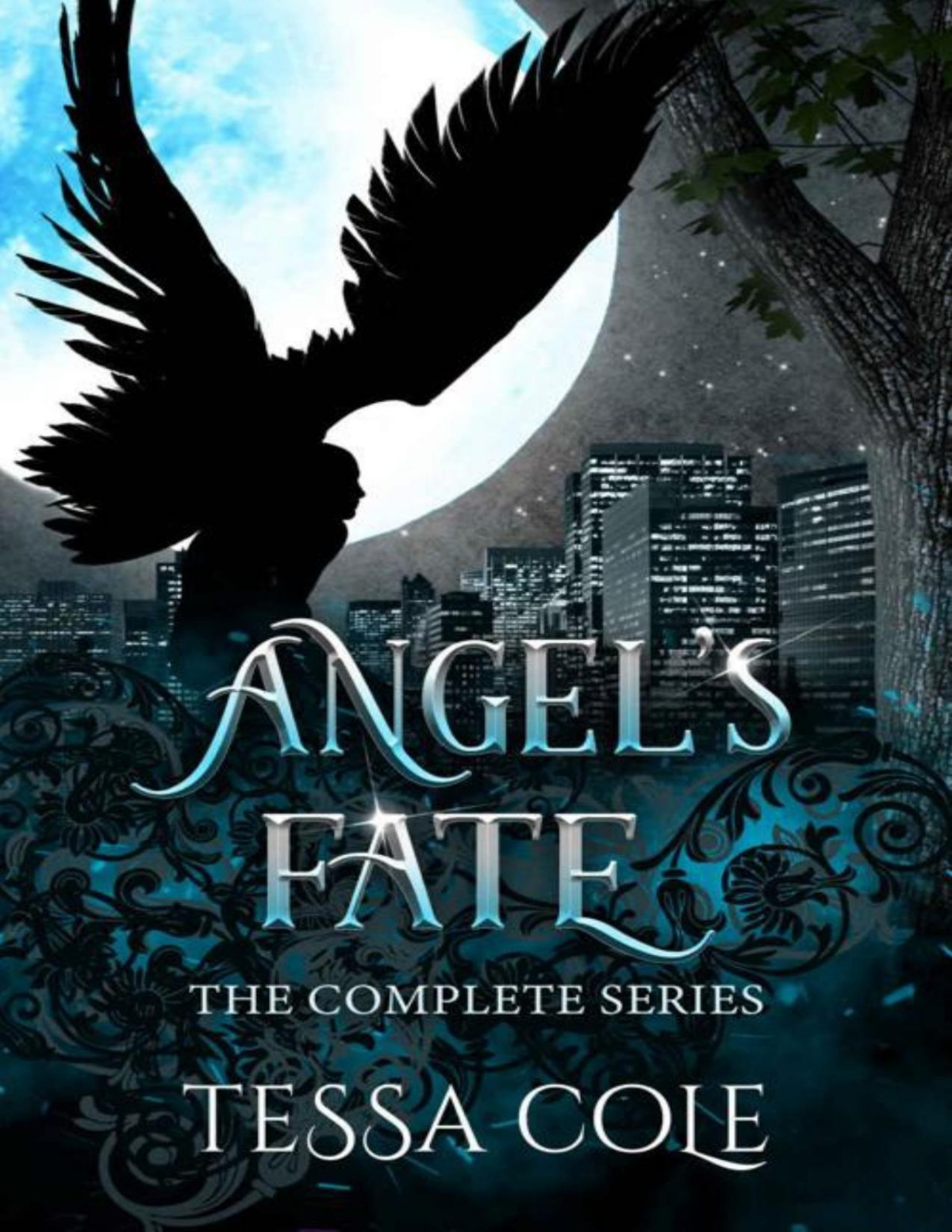 Angels Fate The Complete Series Tessa Cole